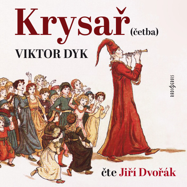 Krysař (četba) - Viktor Dyk - audiokniha