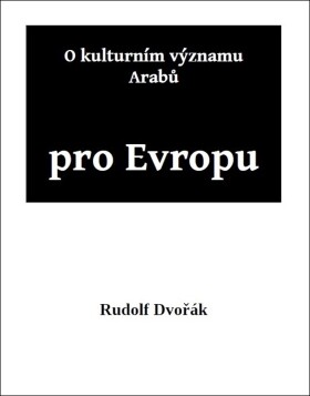 Kulturním významu Arabů pro Evropu