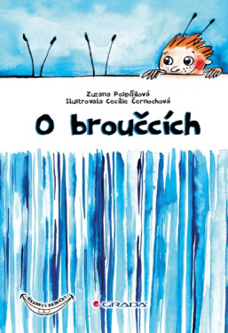O broučcích - Zuzana Pospíšilová, Cecílie Černochová