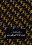 Zlatá píšťala - Jan Bělobrádek
