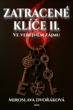 Z(a)tracené klíče II - Miroslava Dvořáková