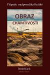 Obraz chamtivosti - Daniel Janů