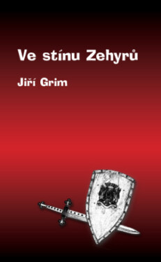 Ve stínu Zehyrů - Jiří Grim - e-kniha