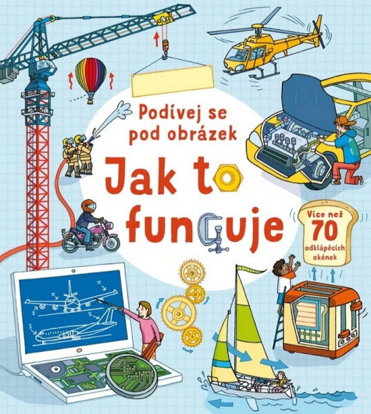 Jak to funguje - Podívej se pod obrázek - Rob Lloyd Jones
