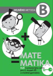 Matematika B - Klíč k pracovnímu sešitu pro 2. stupeň ZŠ a víceletá gymnázia - Milan Hejný