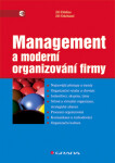 Management a moderní organizování firmy - Jiří Dědina