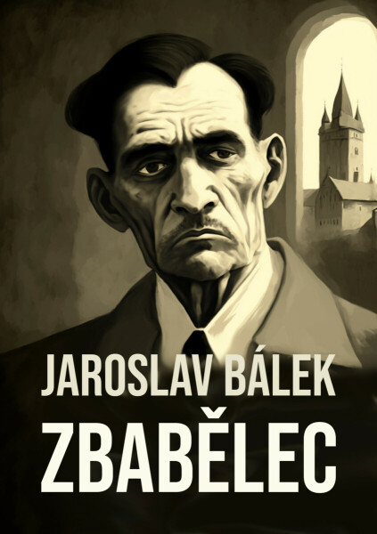 Zbabělec - Jaroslav Bálek