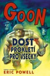 Goon Dost prokletí pro všecky Eric Powell