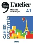 L´atelier A1 - Cahier d´activités - Marie-Noëlle Cocton
