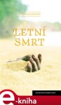 Letní smrt - Mons Kallentoft e-kniha