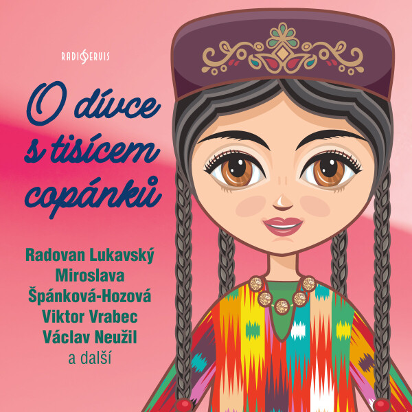 O dívce s tisícem copánků - Jaroslav Novák, Zuzana Nováková - audiokniha