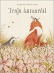 Traja kamaráti - Giorgio Volpe