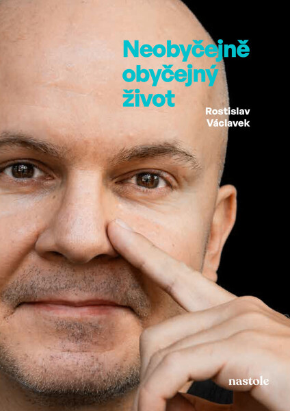 Neobyčejně obyčejný život - Rostislav Václavek, Marie Horovitzová