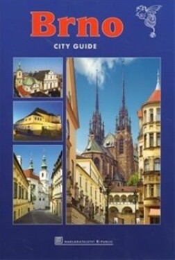 Brno - City guide - kolektiv autorů