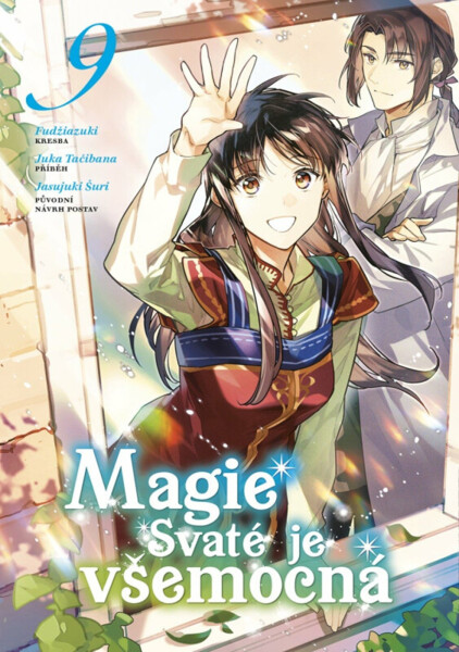 Magie svaté je všemocná 9 - Juka Tačibana