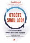 Otočte svou loď! David Marquet