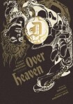 JoJo´s Bizarre Adventure: Over Heaven - Nisioisin