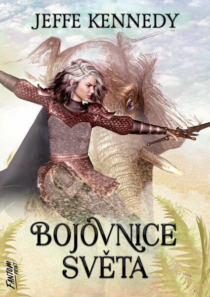 Bojovnice světa - Jeffe Kennedy