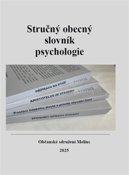 Stručný obecný slovník psychlogie - Jiří Mihola
