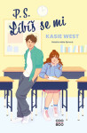 P. S. Líbíš se mi - Kasie West