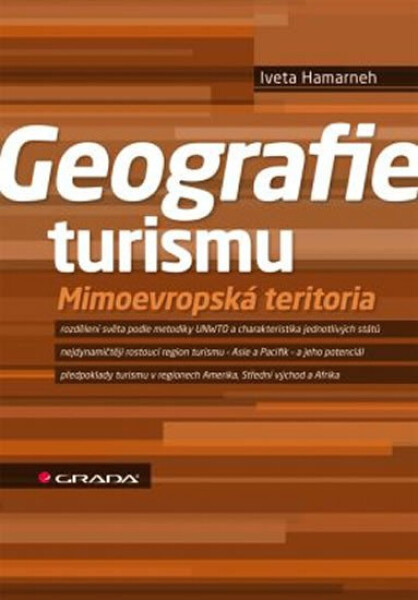 Geografie turismu - Mimoevropská teritoria - Iveta Hamarneh
