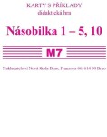 Sada kartiček M7 - násobilka 1-5,10 - Zdena Rosecká