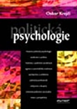 Politická psychologie - Oskar Krejčí