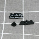 Pinarna.cz Don't let the hard days win / Nenech těžké dny zvítězit