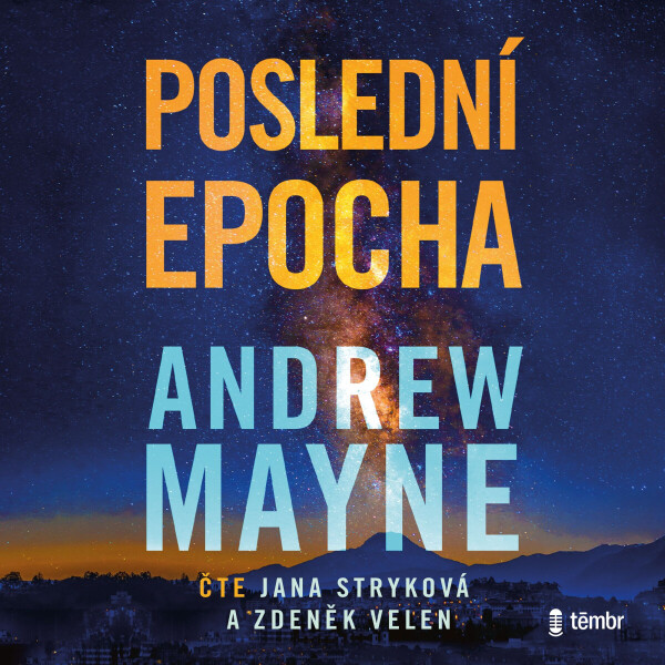 Poslední epocha - Andrew Mayne - audiokniha