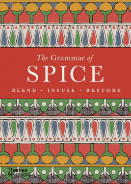 The Grammar of Spice - Caz Hildebrand