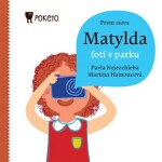 Matylda fotí v parku