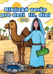 Biblické verše pre deti III. diel - Ladislav Fričovský; Roman Topolčany