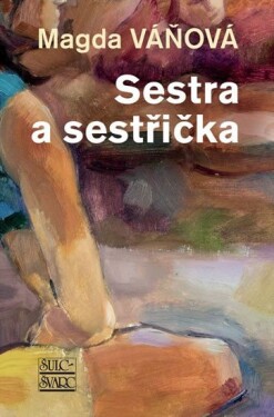 Sestra a sestřička, 5. vydání - Magda Váňová