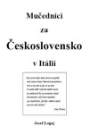 Mučedníci za Československo v Itálií