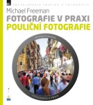 Pouliční fotografie Michael Freeman