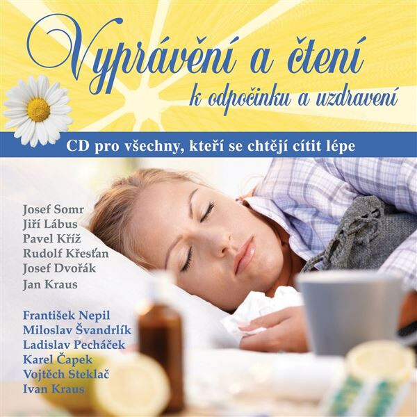 Vyprávění a čtení k odpočinku a uzdravení - Karel Čapek