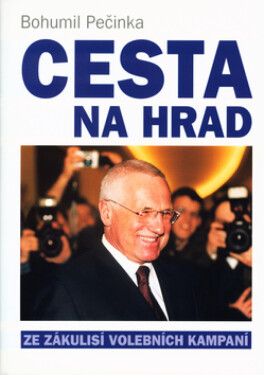 Cesta na hrad (poškozená) - Bohumil Pečinka