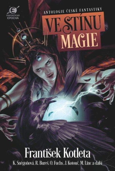 Ve stínu magie - Antologie české fantastiky - Leoš Kyša
