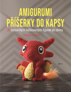 Amigurumi příšerky do kapsy - Sabrina Somers