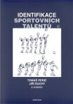 Identifikace sportovních talentů Tomáš Perič