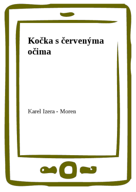 Kočka s červenýma očima - Karel Izera - Moren