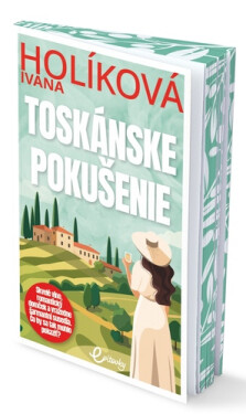 Toskánske pokušenie - Ivana Holíková