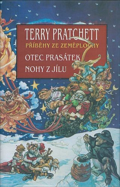 Otec prasátek + Nohy z jílu - Terry Pratchett