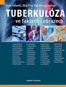 Tuberkulóza ve faktech obrazech