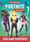 Fortnite Kapitola 100% neoficiální průvodce