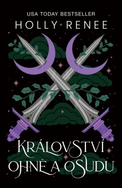 Království ohně a osudu - Holly Renee