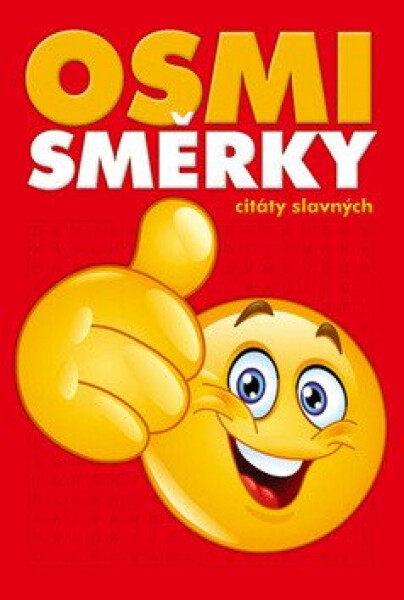 Osmisměrky - Citáty slavných