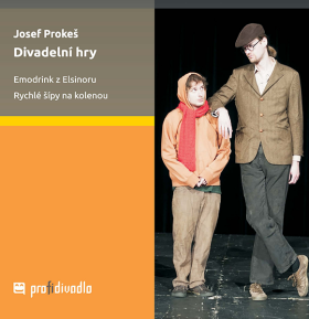 Divadelní hry - Josef Prokeš