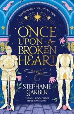 Once Upon a Broken Heart - Stephanie Garber