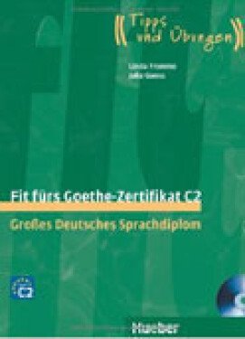 Fit fürs Goethe-Zertifikat: C2 Lehrbuch mit integrierter Audio-CD - Franz Specht